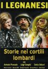 Legnanesi (I) - Storie Nei Cortili Lombardi