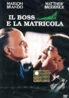 Boss E La Matricola (Il)