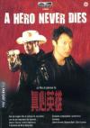 Hero Never Dies (A)