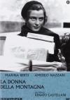 Donna Della Montagna (La)