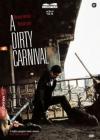 Dirty Carnival (A)