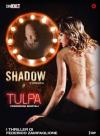 Shadow / Tulpa (2 Dvd)