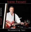 Ivano Fossati - Decadancing Tour (2 Dvd)