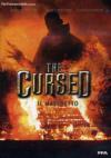 Cursed (The) - Il Maledetto