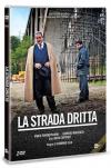 Strada Dritta (La) (2 Dvd)