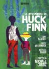 Avventure Di Huck Finn (Le)
