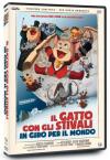 Gatto Con Gli Stivali In Giro Per Il Mondo (Il) (Ed. Limitata E Numerata)