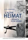 Altra Heimat (L') - Cronaca Di Un Sogno (2 Dvd)