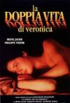 Doppia Vita Di Veronica (La)