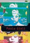 Paolo Gioli - Tutto Il Cinema Di Paolo Gioli (4 Dvd)