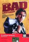 Cattivo Tenente (Il) - Bad Lieutenant