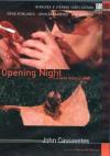 Opening Night - La Sera Della Prima
