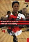 Caterpillar / United Red Army (2 Dvd)