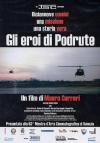 Eroi Di Podrute (Gli) (Dvd+Cd)