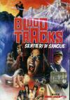 Blood Tracks - Sentieri Di Sangue