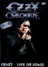Ozzy Osbourne - Crazy - Live On Stage