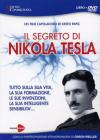 Segreto Di Nikola Tesla (Il) (Dvd+Libro)