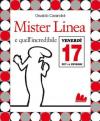 Linea (La) - Mister Linea E Quell'Incredibile Venerdi 17 (Dvd+Libro)